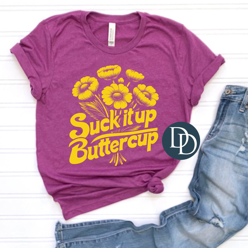 Suck It Up Buttercup Bouquet (Maize Yellow Ink) *Screen Print Transfer*