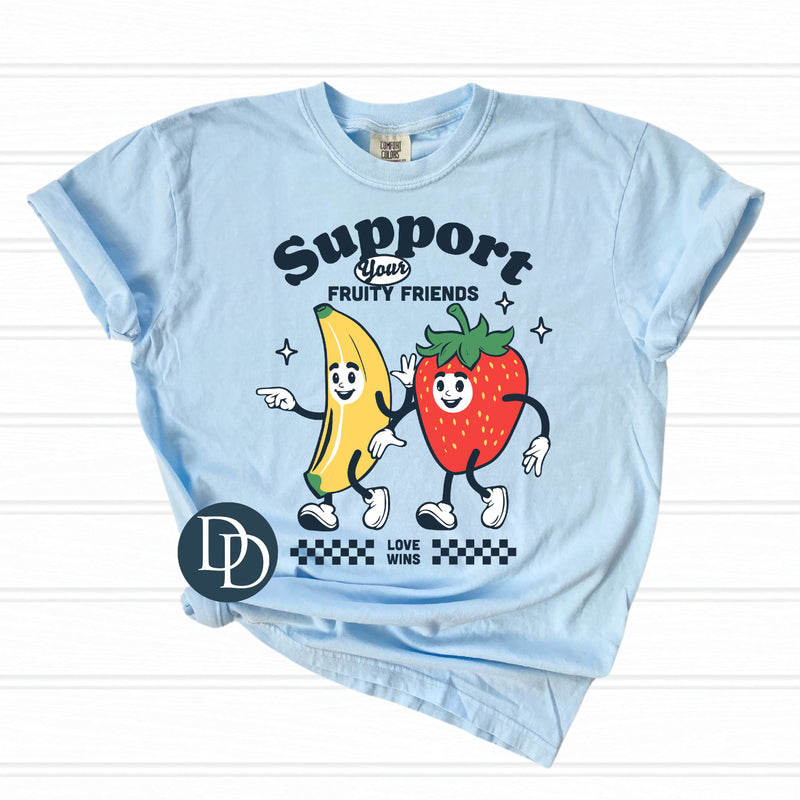 Support Your Fruity Friends *DTF Transfer*