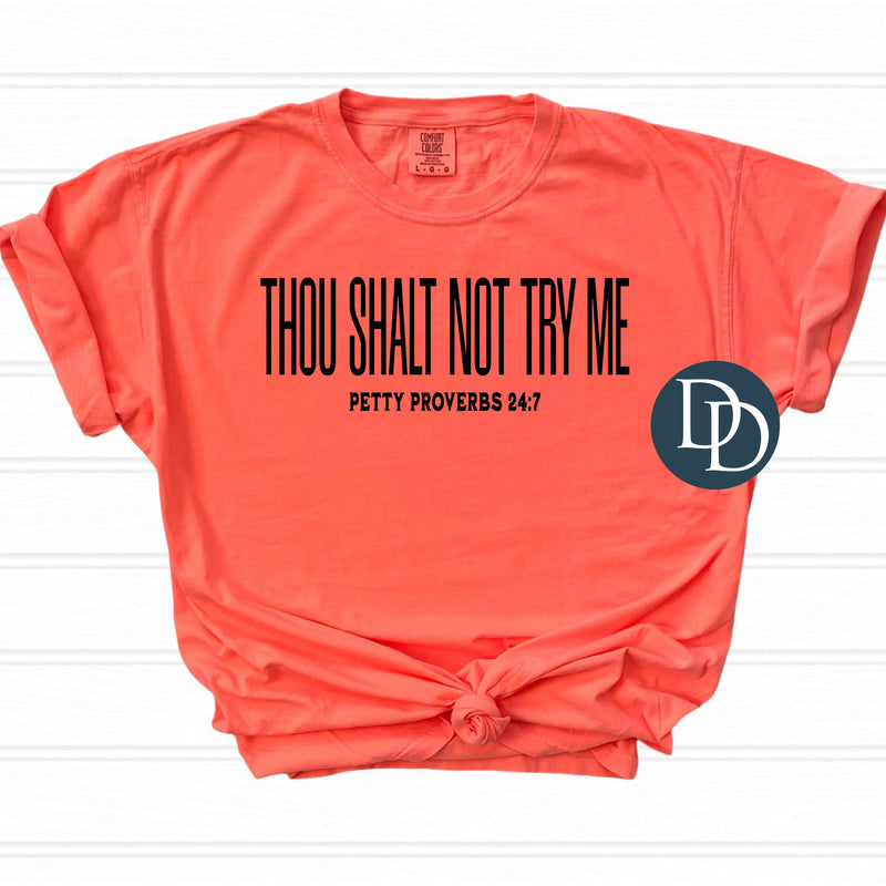 Thou Shall Not Try Me with Hat Print *DTF Transfer*