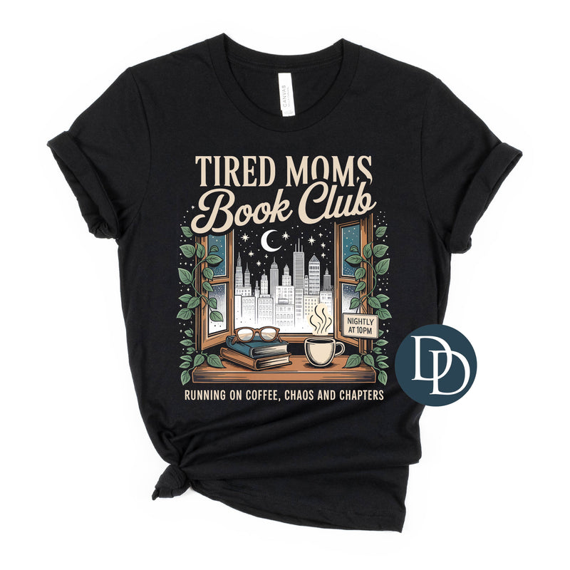 Tired Moms Book Club *DTF Transfer*