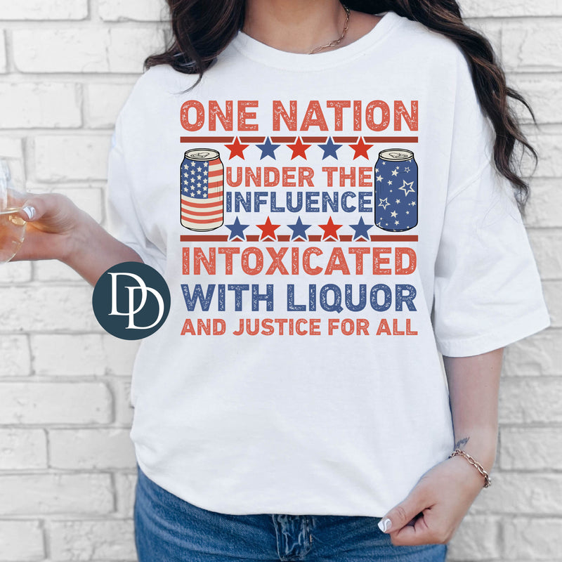 Under the Influence Intoxicated with Liquor *DTF Transfer*