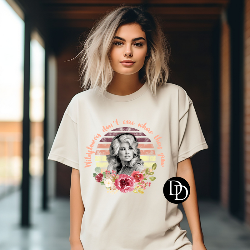 Wildflowers Don't Care Where They Grow *DTF Transfer*