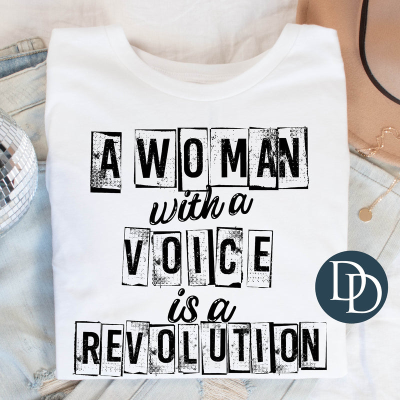 Woman with a Voice is a Revolution (Black Ink) *Screen Print Transfer*