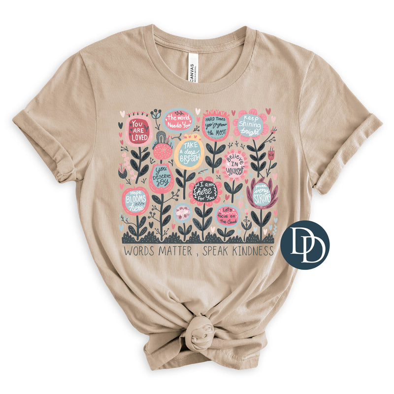 Words Matter Speak Kindness *DTF Transfer*
