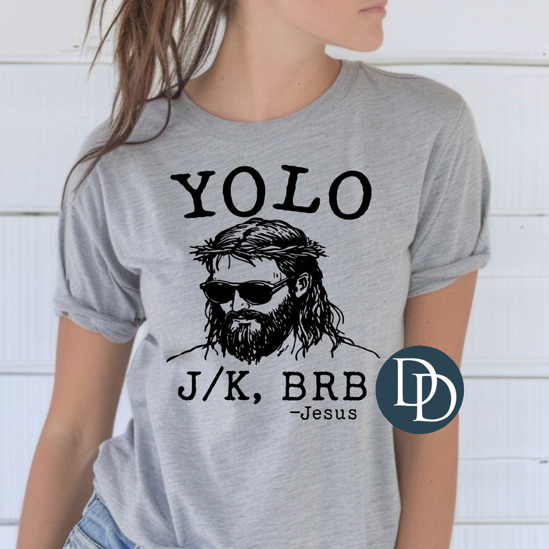 YOLO Jesus Crown of Thorns (Black Ink) *Screen Print Transfer*