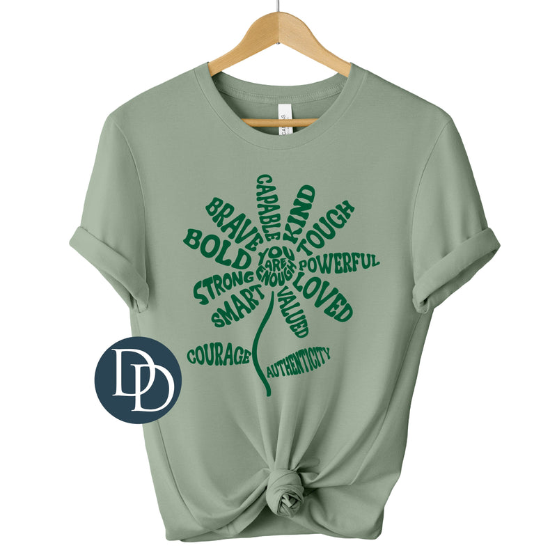 You Are Enough Flower (Hunter Green Ink) - NOT RESTOCKING - *Screen Print Transfer*