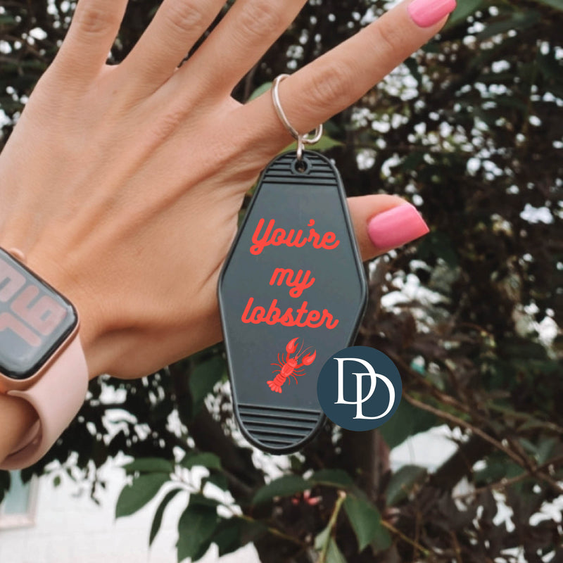 You're My Lobster *Motel Keychain UV DTF Decal*
