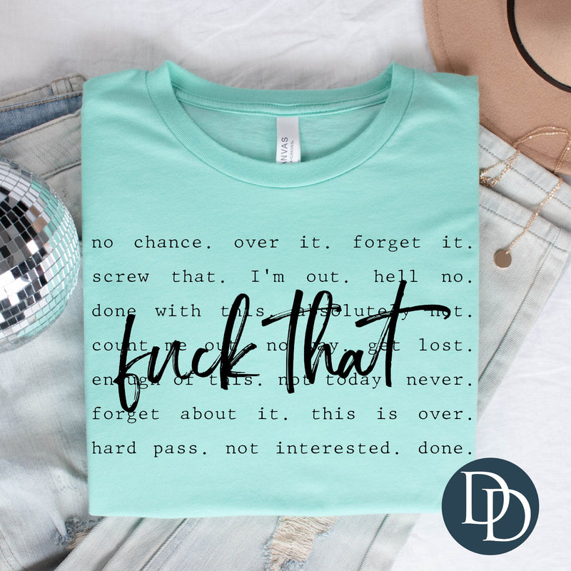 Fck That Collage *DTF Transfer*