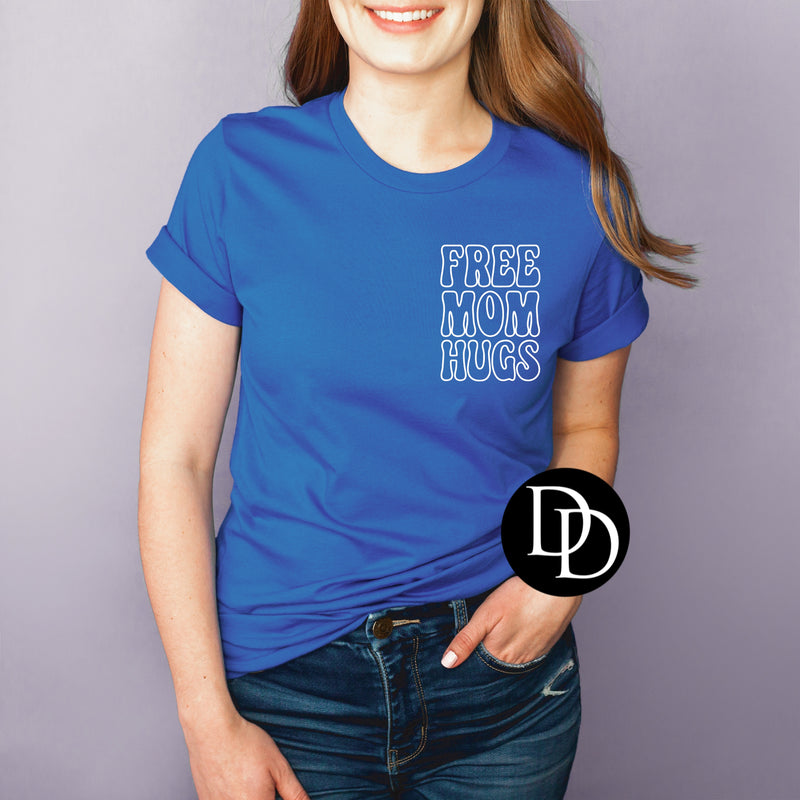 Free Mom Hugs *Screen Print Transfer*