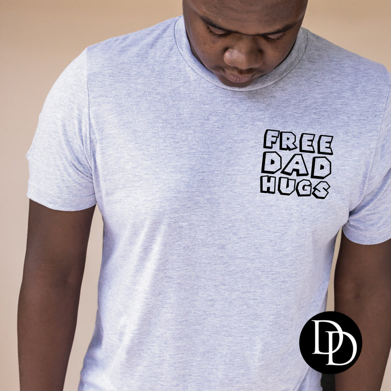 Free Dad Hugs *Screen Print Transfer*