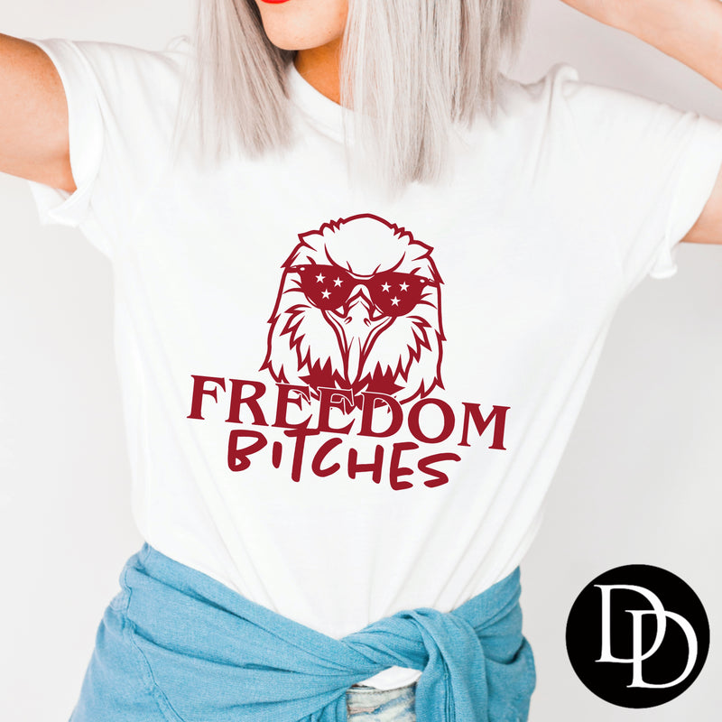 Freedom Bitches (Red Ink) *Screen Print Transfer*